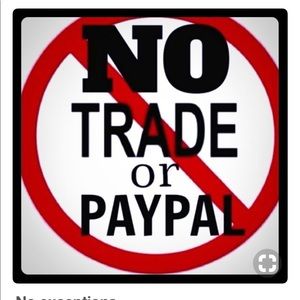 No trades or PayPal 🚫